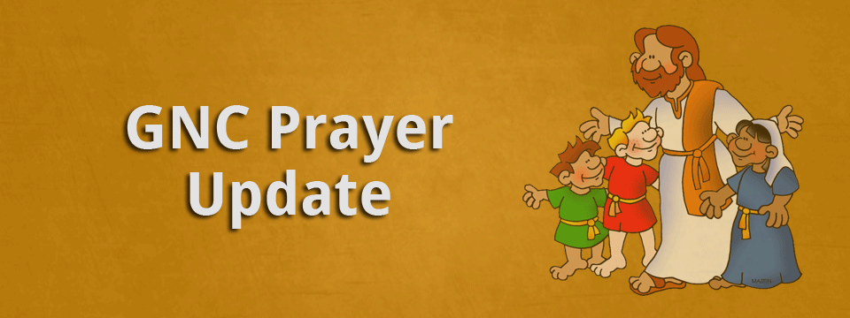 Updated GNC Prayer Requests
